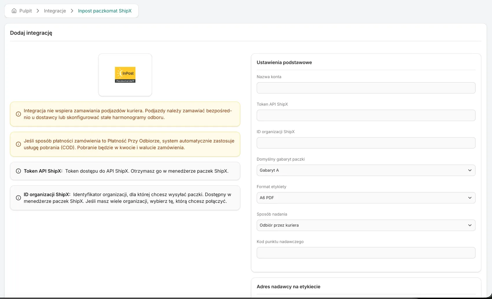 The InPost add screen with Account name, ShipX API token, ShipX organization ID, parcel size, label format, drop-off method and point code fields